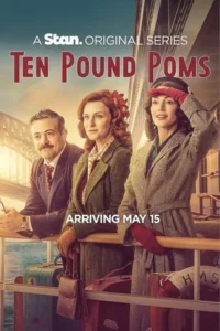 Ten Pound Poms 1 Сезон