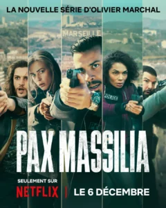 Pax Massilia 1 Сезон